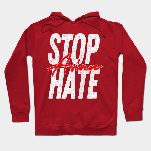 Stop Asian Hate //////// Hoodie by DankFutura